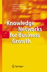 Knowledge Networks For Business Growth 1st Edition Ellen Enkel