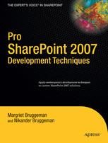 Pro Sharepoint 2007 Development Techniques 1st Edition Margriet Bruggeman