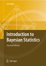 Introduction To Bayesian Statistics 2nd Edition Professor Dring