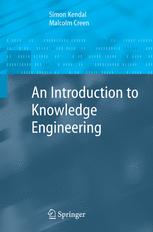 An Introduction To Knowledge Engineering 1st Edition S L Kendal