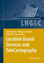 Location Based Services And Telecartography 1st Edition Georg Gartner Auth