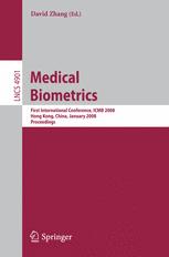 Medical Biometrics First International Conference Icmb 2008 Hong Kong China January 45 2008 Proceedings 1st Edition Lalit Gupta