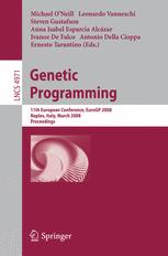Genetic Programming 11th European Conference Eurogp 2008 Naples Italy March 2628 2008 Proceedings 1st Edition Russell Thomason