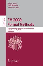 Fm 2008 Formal Methods 15th International Symposium On Formal Methods Turku Finland May 2630 2008 Proceedings 1st Edition Shmuel Katz Auth