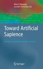 Toward Artificial Sapience Principles And Methods For Wise Systems 1st Edition Darin Mcnabb Costa Auth