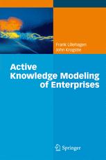 Active Knowledge Modeling Of Enterprises 1st Edition Frank Lillehagen