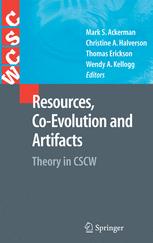 Resources Coevolution And Artifacts Theory In Cscw 1st Edition Mark S Ackerman