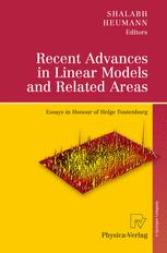 Recent Advances In Linear Models And Related Areas Essays In Honour Of Helge Toutenburg 1st Edition Dr Shalabh