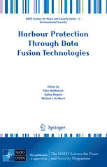 Harbour Protection Through Data Fusion Technologies 1st Edition Andrzej Jacuch Auth