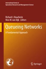 Queueing Networks A Fundamental Approach 1st Edition Nico M Van Dijk Auth