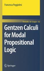 Gentzen Calculi For Modal Propositional Logic Francesca Poggiolesi