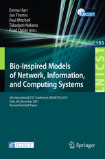 Bioinspired Models Of Networks Information And Computing Systems 6th International Icst Conference Bionetics 2011 York Uk December 56 2011 Revised Selected Papers 1st Edition Saeideh Bakhshi