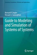 Guide To Modeling And Simulation Of Systems Of Systems 1st Edition Bernard P Zeigler