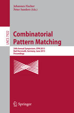 Combinatorial Pattern Matching 24th Annual Symposium Cpm 2013 Bad Herrenalb Germany June 1719 2013 Proceedings 1st Edition Alberto Apostolico