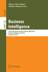 Business Intelligence Second European Summer School Ebiss 2012 Brussels Belgium July 1521 2012 Tutorial Lectures 1st Edition Torben Bach Pedersen Auth
