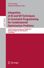 Integration Of Ai And Or Techniques In Constraint Programming For Combinatorial Optimization Problems 10th International Conference Cpaior 2013 Yorktown Heights Ny Usa May 1822 2013 Proceedings 1st Edition Tobias Achterberg