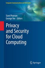 Privacy And Security For Cloud Computing 1st Edition Siani Pearson Auth