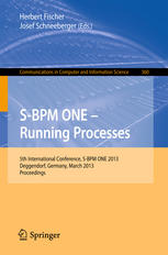 Sbpm One Running Processes 5th International Conference Sbpm One 2013 Deggendorf Germany March 1112 2013 Proceedings 1st Edition Herbert Fischer