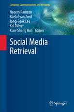 Social Media Retrieval 1st Edition Konstantinos Chorianopoulos