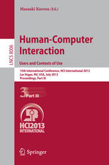 Humancomputer Interaction Users And Contexts Of Use 15th International Conference Hci International 2013 Las Vegas Nv Usa July 2126 2013 Proceedings Part Iii 1st Edition Subrata Acharya Auth