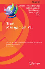 Trust Management Vii 7th Ifip Wg 1111 International Conference Ifiptm 2013 Malaga Spain June 37 2013 Proceedings 1st Edition Meilof Veeningen