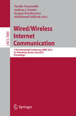 Wiredwireless Internet Communication 11th International Conference Wwic 2013 St Petersburg Russia June 57 2013 Proceedings 1st Edition Olga Galinina