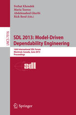 Sdl 2013 Modeldriven Dependability Engineering 16th International Sdl Forum Montreal Canada June 2628 2013 Proceedings 1st Edition Gusztv Adamis