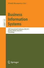 Business Information Systems 16th International Conference Bis 2013 Pozna Poland June 1921 2013 Proceedings 1st Edition Stefan Harnisch