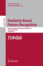 Similaritybased Pattern Recognition Second International Workshop Simbad 2013 York Uk July 35 2013 Proceedings 1st Edition Frank Nielsen Auth