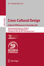 Crosscultural Design Cultural Differences In Everyday Life 5th International Conference Ccd 2013 Held As Part Of Hci International 2013 Las Vegas Nv Usa July 2126 2013 Proceedings Part Ii 1st Edition Songfeng Gao