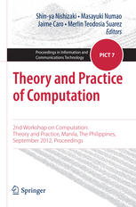 Theory And Practice Of Computation 2nd Workshop On Computation Theory And Practice Manila The Philippines September 2012 Proceedings 1st Edition Ilankaikone Senthooran
