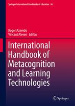 International Handbook Of Metacognition And Learning Technologies 1st Edition Roger Azevedo Phd