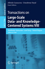 Transactions On Largescale Data And Knowledgecentered Systems Viii Special Issue On Advances In Data Warehousing And Knowledge Discovery 1st Edition Xiufeng Liu