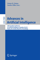Advances In Artificial Intelligence 26th Canadian Conference On Artificial Intelligence Canadian Ai 2013 Regina Sk Canada May 2831 2013 Proceedings 1st Edition Mohammad Ali Bagheri