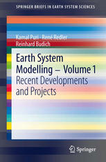 Earth System Modelling Volume 1 Recent Developments And Projects 1st Edition Kamal Puri