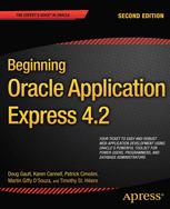 Beginning Oracle Application Express 42 2nd Edition Doug Gault