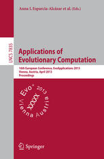 Applications Of Evolutionary Computation 16th European Conference Evoapplications 2013 Vienna Austria April 35 2013 Proceedings 1st Edition Doina Bucur