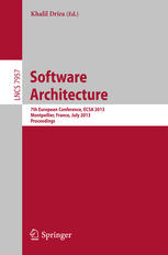 Software Architecture 7th European Conference Ecsa 2013 Montpellier France July 15 2013 Proceedings 1st Edition Minh Tu Ton That