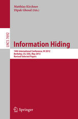Information Hiding 14th International Conference Ih 2012 Berkeley Ca Usa May 1518 2012 Revised Selected Papers 1st Edition Chenglong Chen