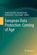 European Data Protection Coming Of Age 1st Edition Rachel L Finn