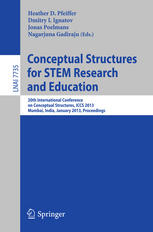 Conceptual Structures For Stem Research And Education 20th International Conference On Conceptual Structures Iccs 2013 Mumbai India January 1012 2013 Proceedings 1st Edition Su White Auth