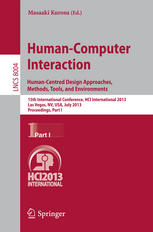 Humancomputer Interaction Humancentred Design Approaches Methods Tools And Environments 15th International Conference Hci International 2013 Las Vegas Nv Usa July 2126 2013 Proceedings Part I 1st Edition Clodis Boscarioli