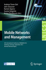 Mobile Networks And Management 4th International Conference Monami 2012 Hamburg Germany September 2426 2012 Revised Selected Papers 1st Edition Luis Diez