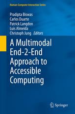 A Multimodal End2end Approach To Accessible Computing 1st Edition Linnea Frid