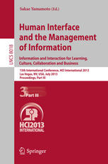 Human Interface And The Management Of Information Information And Interaction For Learning Culture Collaboration And Business 15th International Conference Hci International 2013 Las Vegas Nv Usa July 2126 2013 Proceedings Part Iii 1st Edition Albanie Bolton