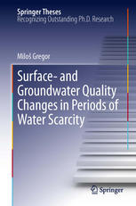 Surface And Groundwater Quality Changes In Periods Of Water Scarcity 1st Edition Milo Gregor Auth