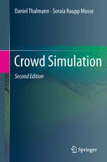 Crowd Simulation 2nd Edition Daniel Thalmann Soraia Raupp Musse Auth