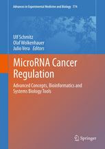 Microrna Cancer Regulation Advanced Concepts Bioinformatics And Systems Biology Tools 1st Edition Thalia A Farazi