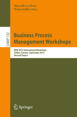Business Process Management Workshops Bpm 2012 International Workshops Tallinn Estonia September 3 2012 Revised Papers 1st Edition Ilia Bider Auth