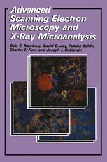 Advanced Scanning Electron Microscopy And Xray Microanalysis 1st Edition Patrick Echlin
